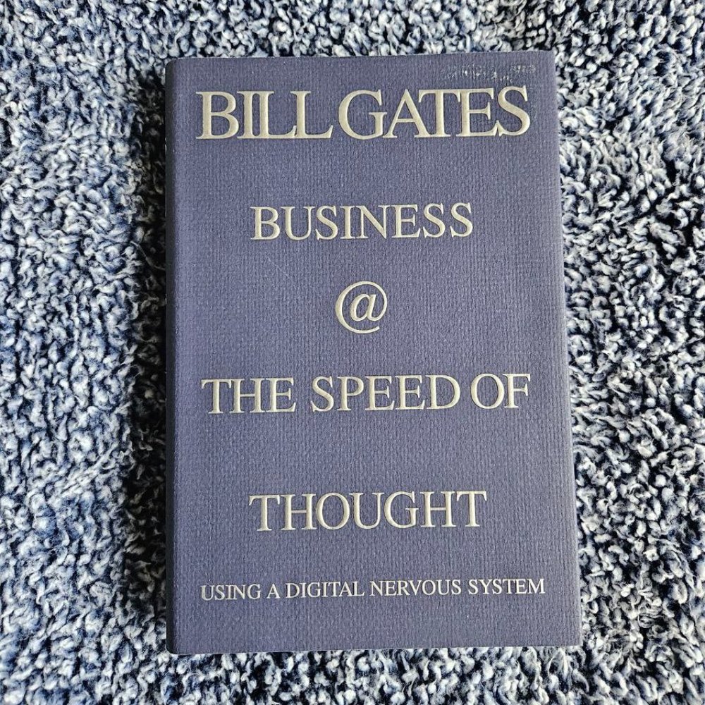 4/$20 - Business @ the Speed of Thought: Succeeding in the Digital Economy